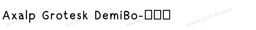 Axalp Grotesk DemiBo字体转换